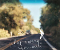 Keep moving forward