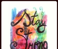 Stay strong