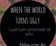When the world turns ugly