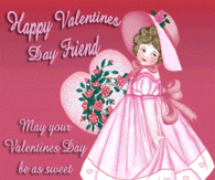 Happy Valentines Day Friend