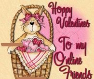 Happy Valentines Day To My Online Friends