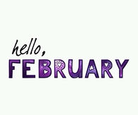 Hello February