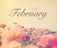 Hello February