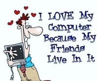 I love my computer