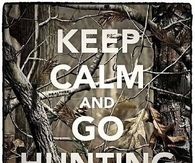 Keep calm and go hunting