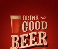 Drink good beer with good friends