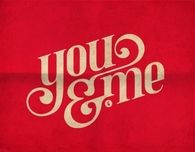 You and me