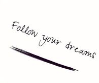 Follow Your Dreams