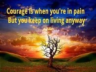 Courage