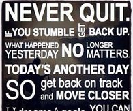 Never quit, you can do it