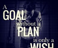 A goal without a plan is only a wish