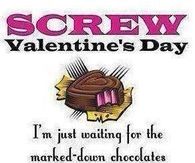 Screw Valentines Day