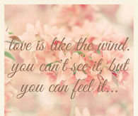 Love is like the wind