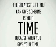 the greatest gift you can give