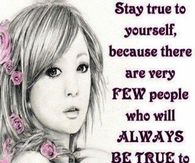 stay true to yourself