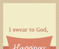 Happiness