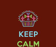Keep calm and eat chocolate