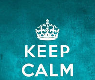 Keep calm and carry on