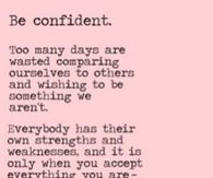 Be confident