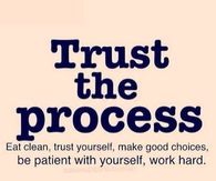 Trust the process