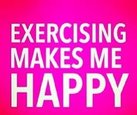 Exercising makes me happy