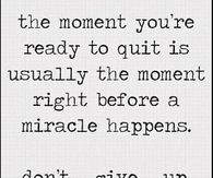 Dont give up