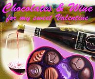 Chocolate & Wine for My Sweet Valentine