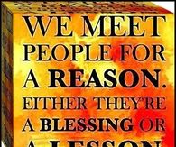 we meet people for a reason