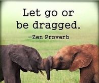 Let go or be dragged