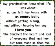 my grandmother knew what life was about