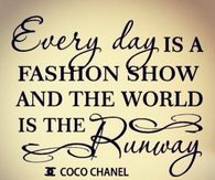 Every Day Is A Fashion Show
