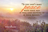 Peace with your past