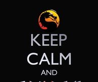 Keep calm and finish him
