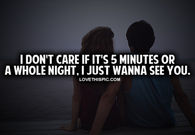 I Just Wanna See You