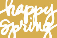 Happy Spring