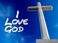 I love God