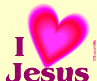 I love Jesus