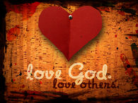 Love God, Love Others