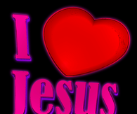 I love Jesus