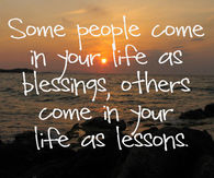 Blessings and life lessons