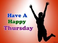 Have a happy thursday