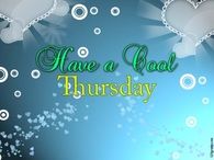 Have a cool thursday