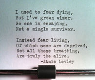 I used to fear dying