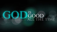 God is Good All The Time
