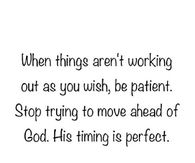 His Timing Is Perfect