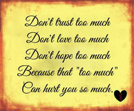 Dont trust too much