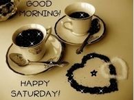 Good Morning Happy Saturday