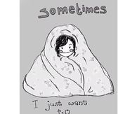 Sometimes i just want to hibernate