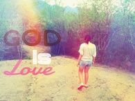 God is Love
