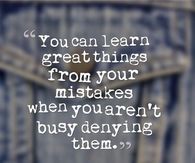 Learn from your mistakes